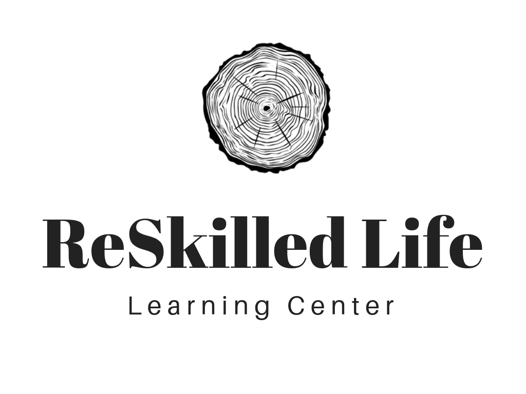 Reskilled Life